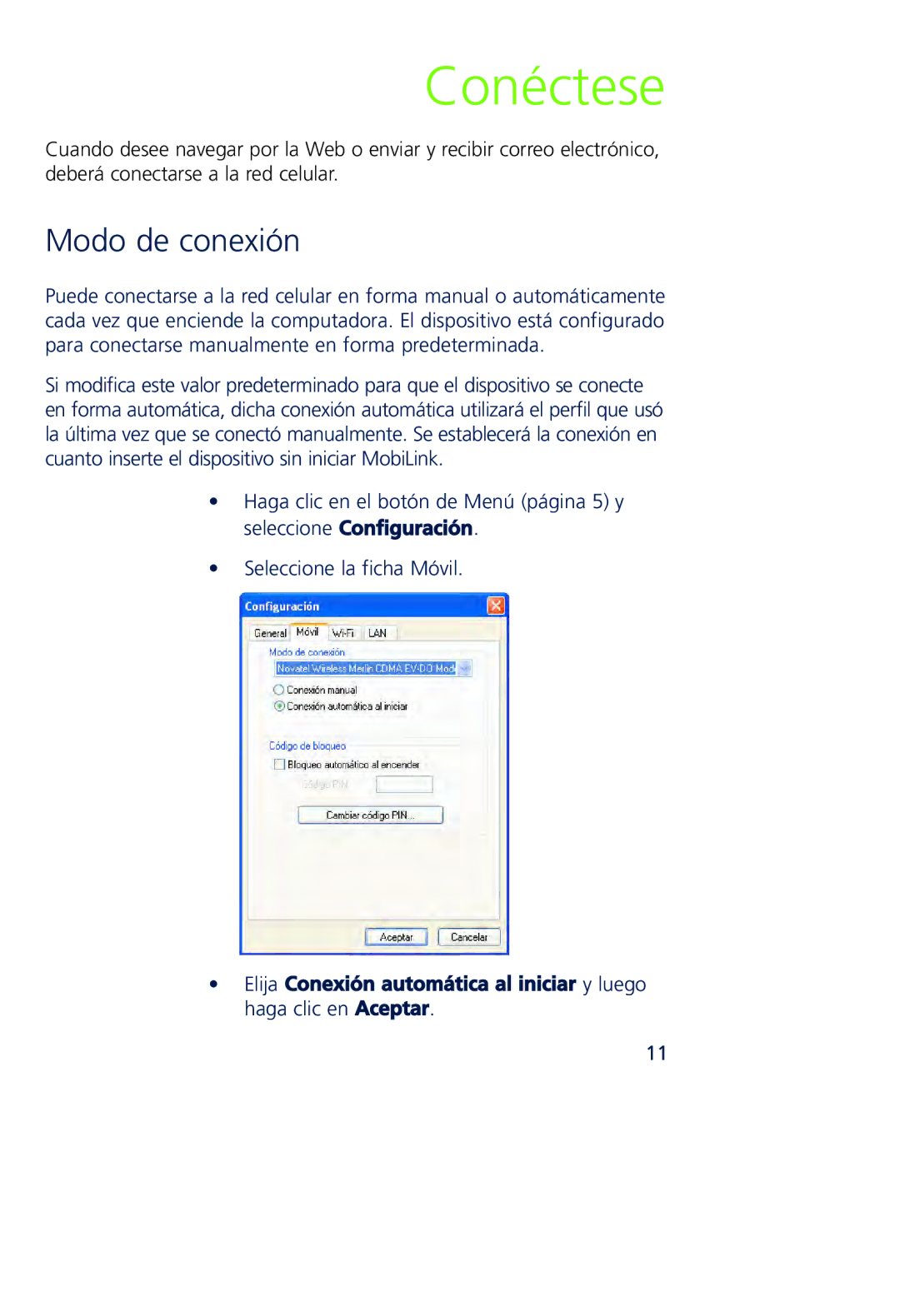 Novatel Wireless MCD3000 quick start Conéctese, Modo de conexión 