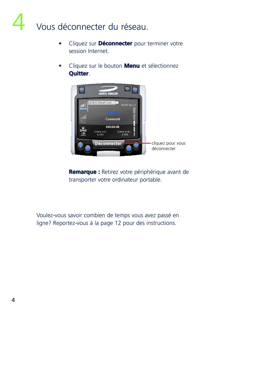 Novatel Wireless MCD3000 quick start Vous déconnecter du réseau 