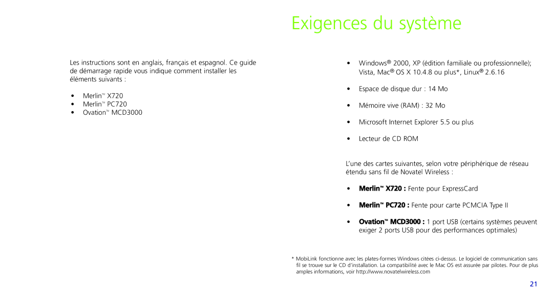 Novatel Wireless PC720, X720 quick start Exigences du système 