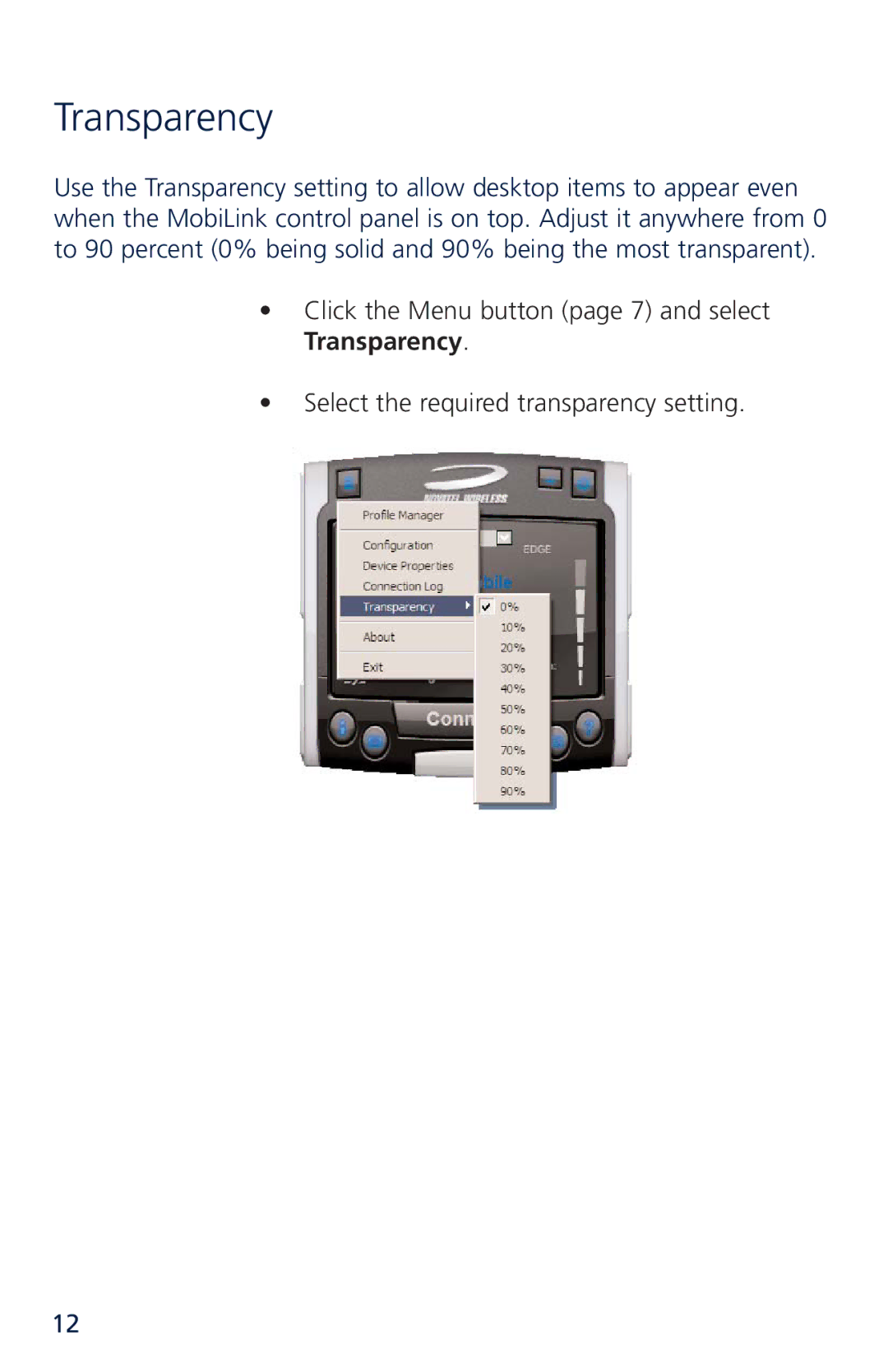 Novatel XU870 manual Transparency 