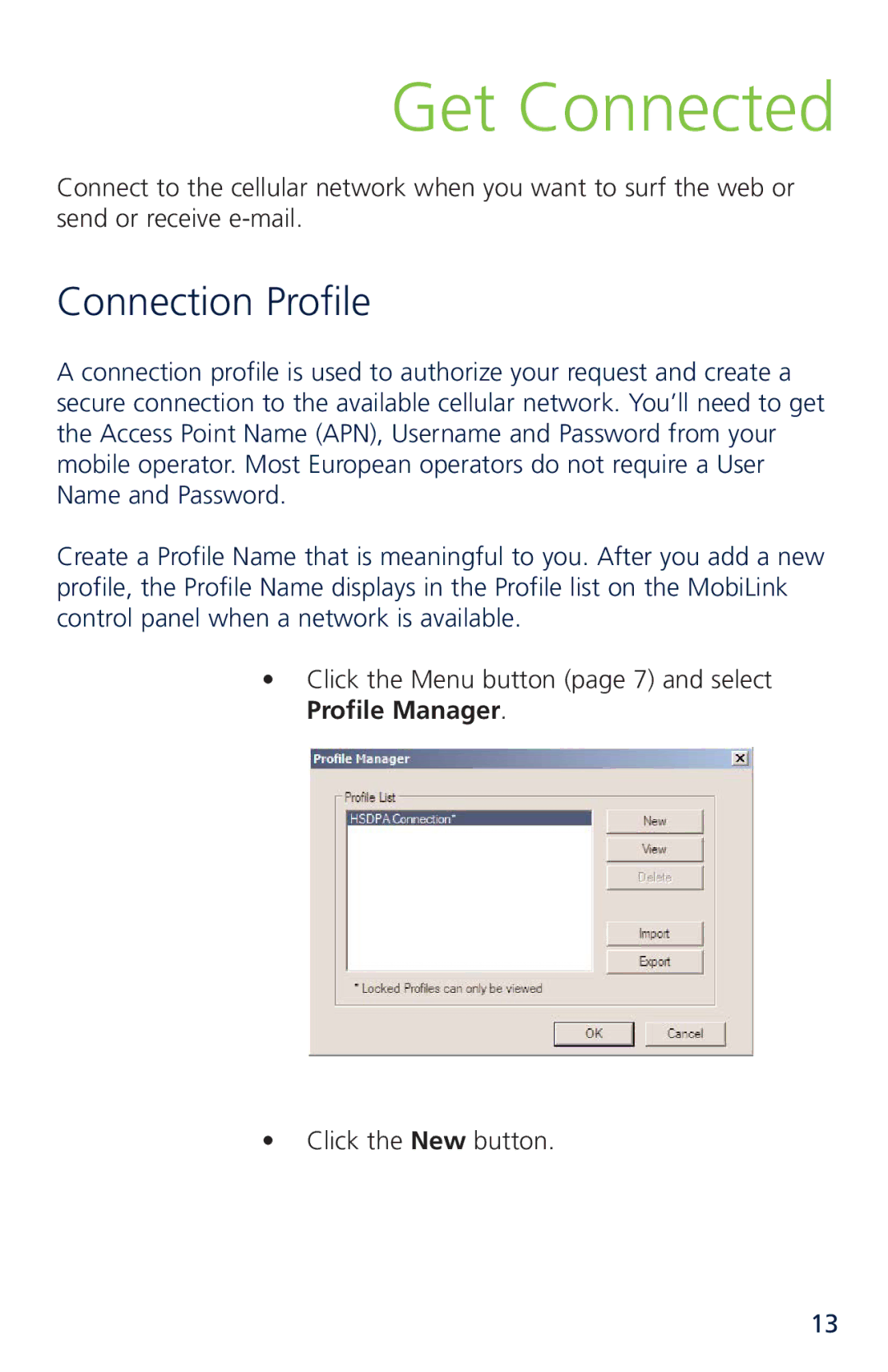 Novatel XU870 manual Get Connected, Connection Profile 