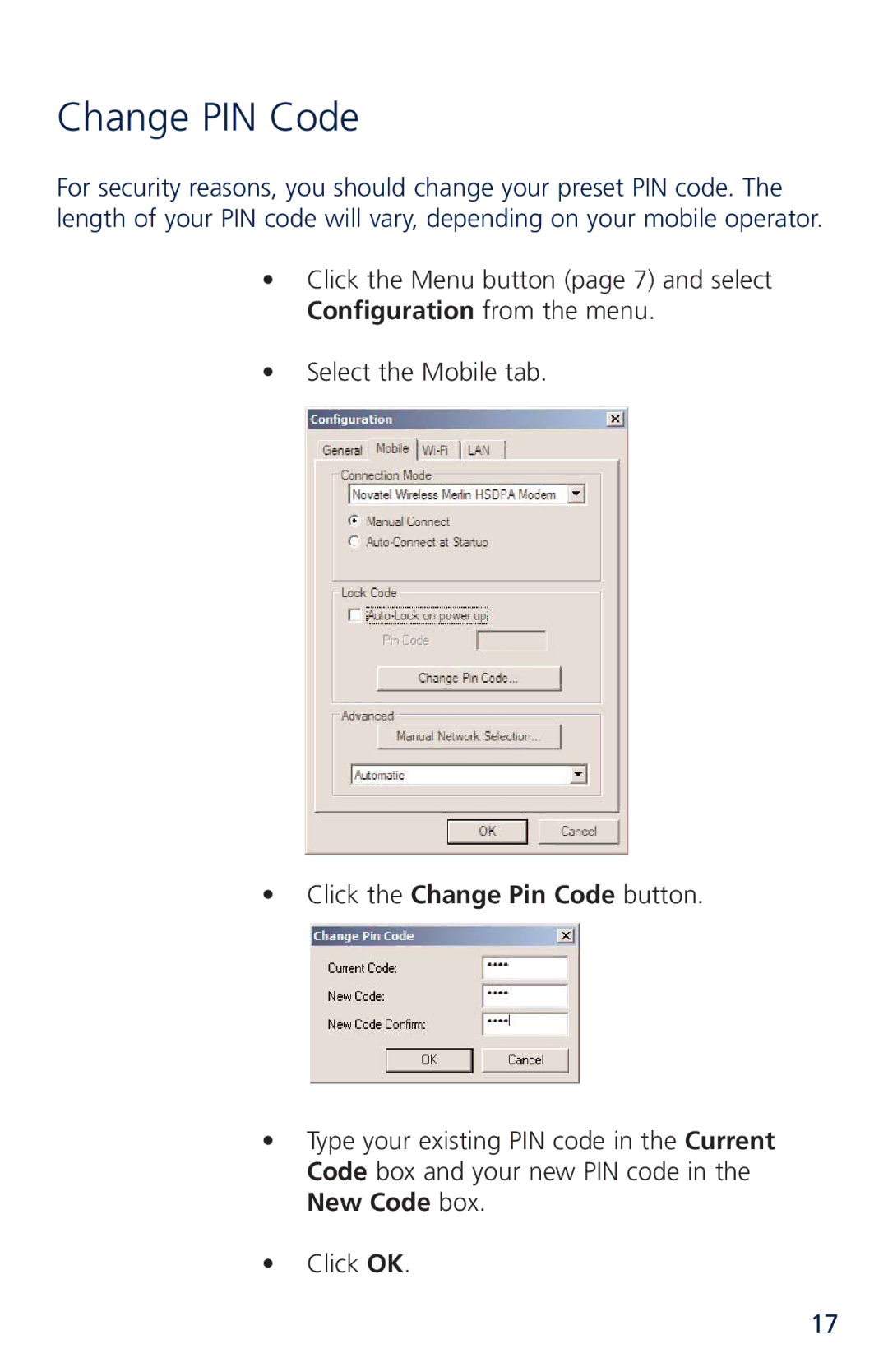 Novatel XU870 manual Change PIN Code 