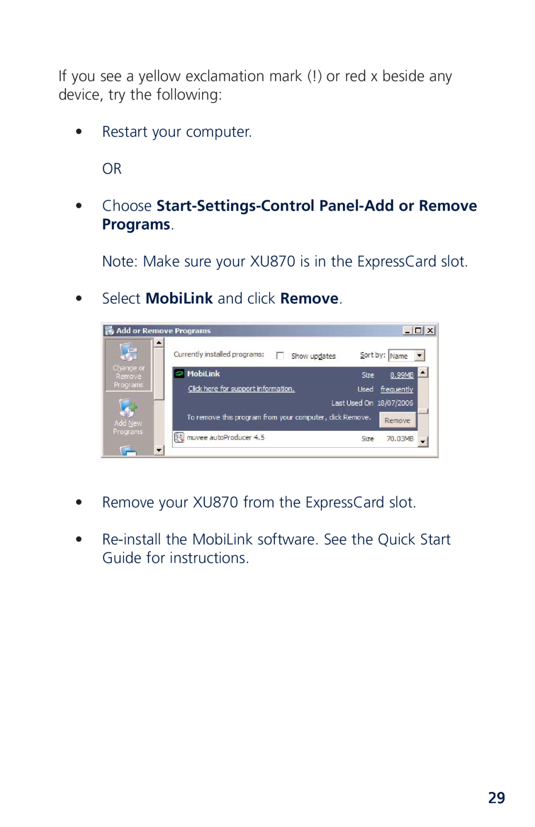 Novatel XU870 manual Choose Startol Panel Programs, Restart your computer OR, Select MobiLink and click Remove 