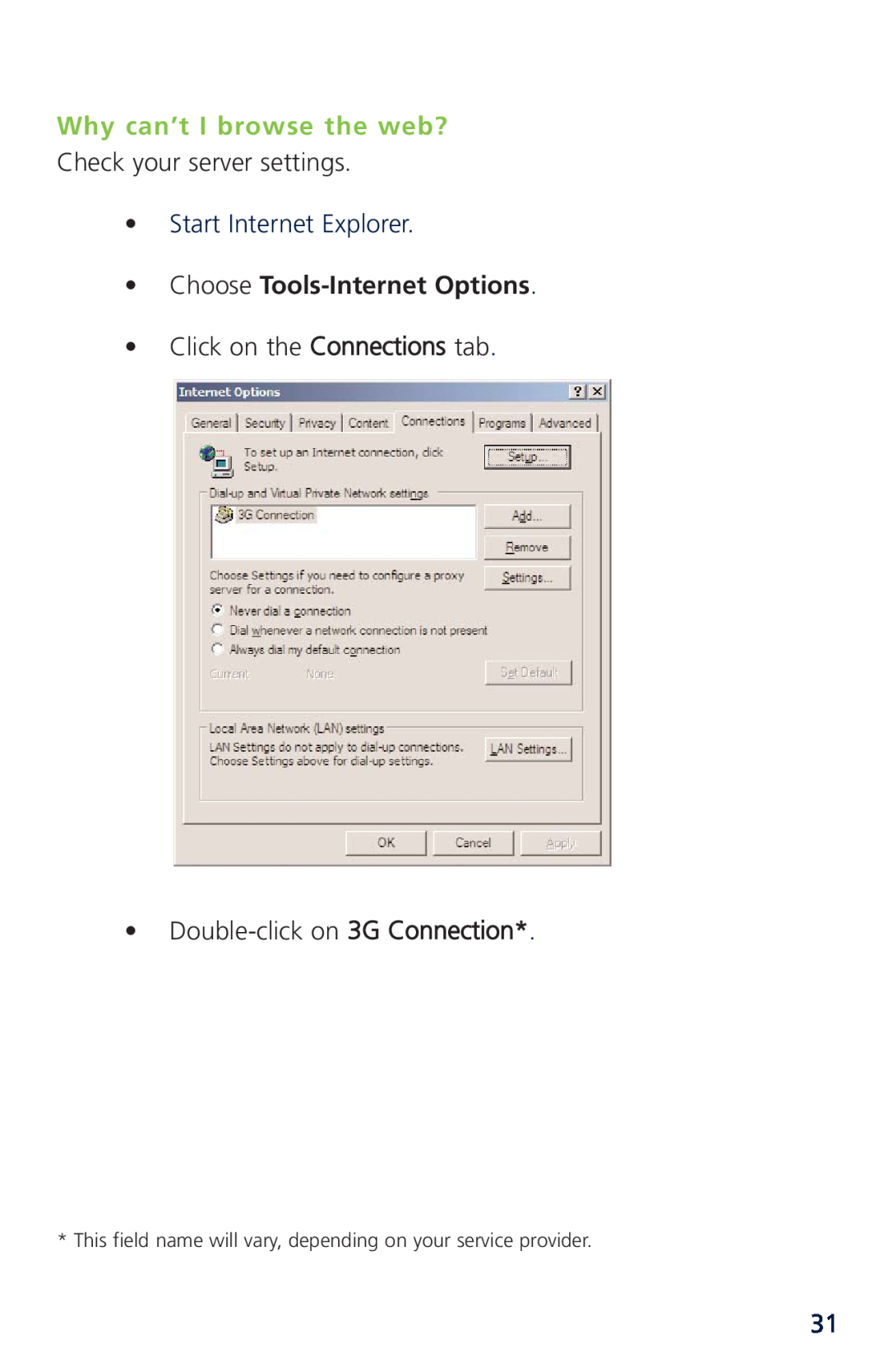 Novatel XU870 manual Why can’t I browse the web?, Choose Toolsnet Options 