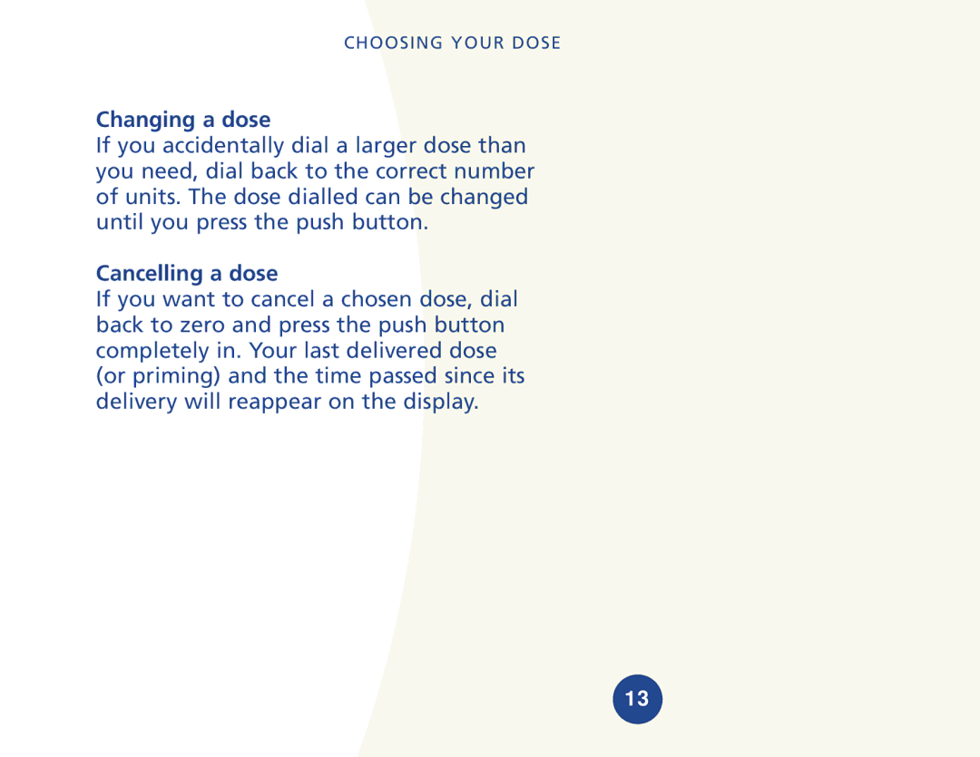 Novo Nordisk 510620 manual Changing a dose, Cancelling a dose 