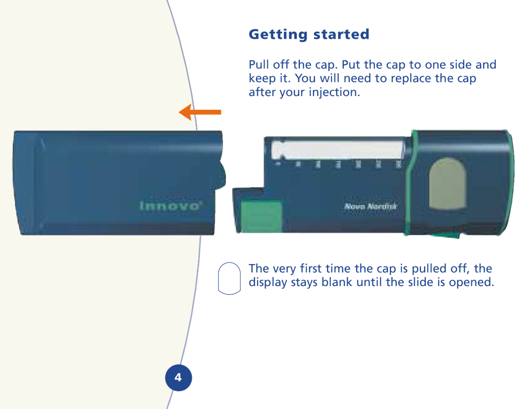 Novo Nordisk 510620 manual Getting started 