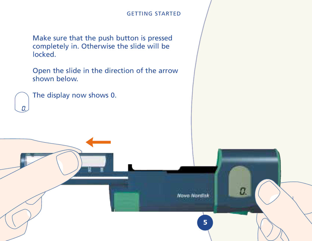 Novo Nordisk 510620 manual Getting Started 