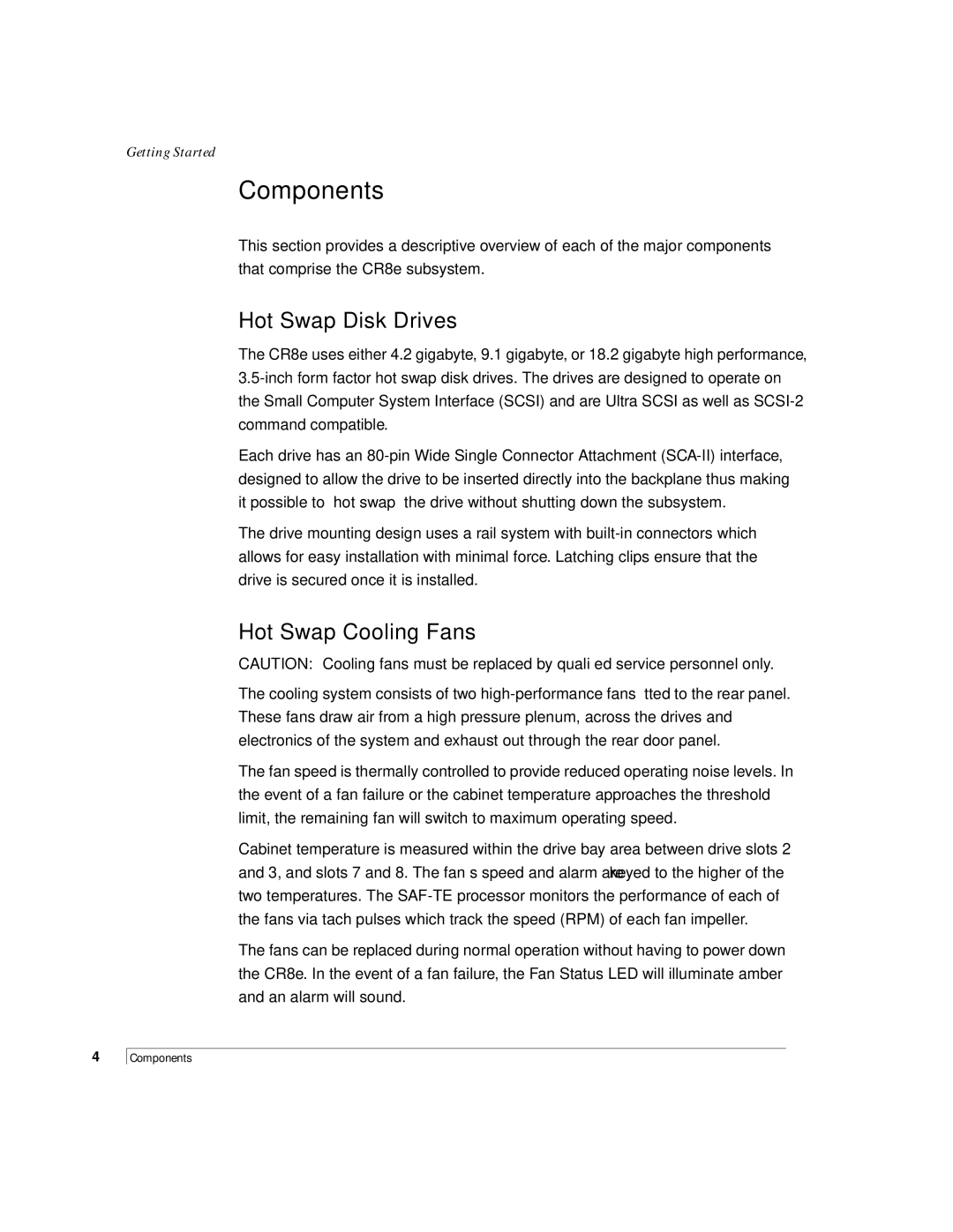 NStor Technologies CR8e, Disk Array Enclosure manual Components, Hot Swap Disk Drives, Hot Swap Cooling Fans 