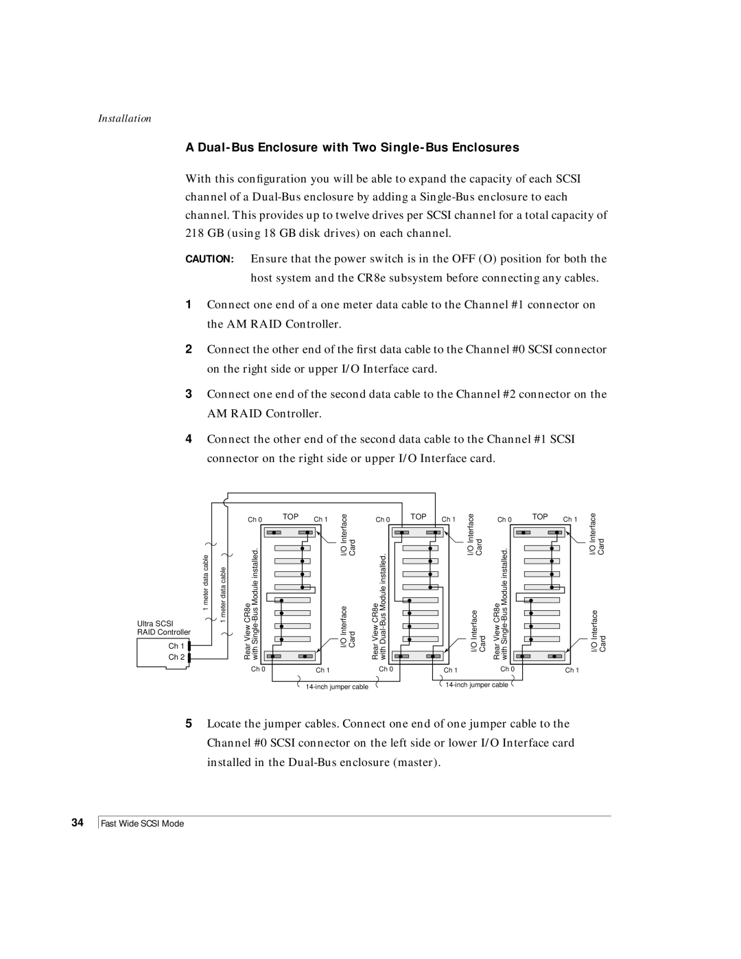 NStor Technologies CR8e, Disk Array Enclosure manual Dual-Bus Enclosure with Two Single-Bus Enclosures, Top 