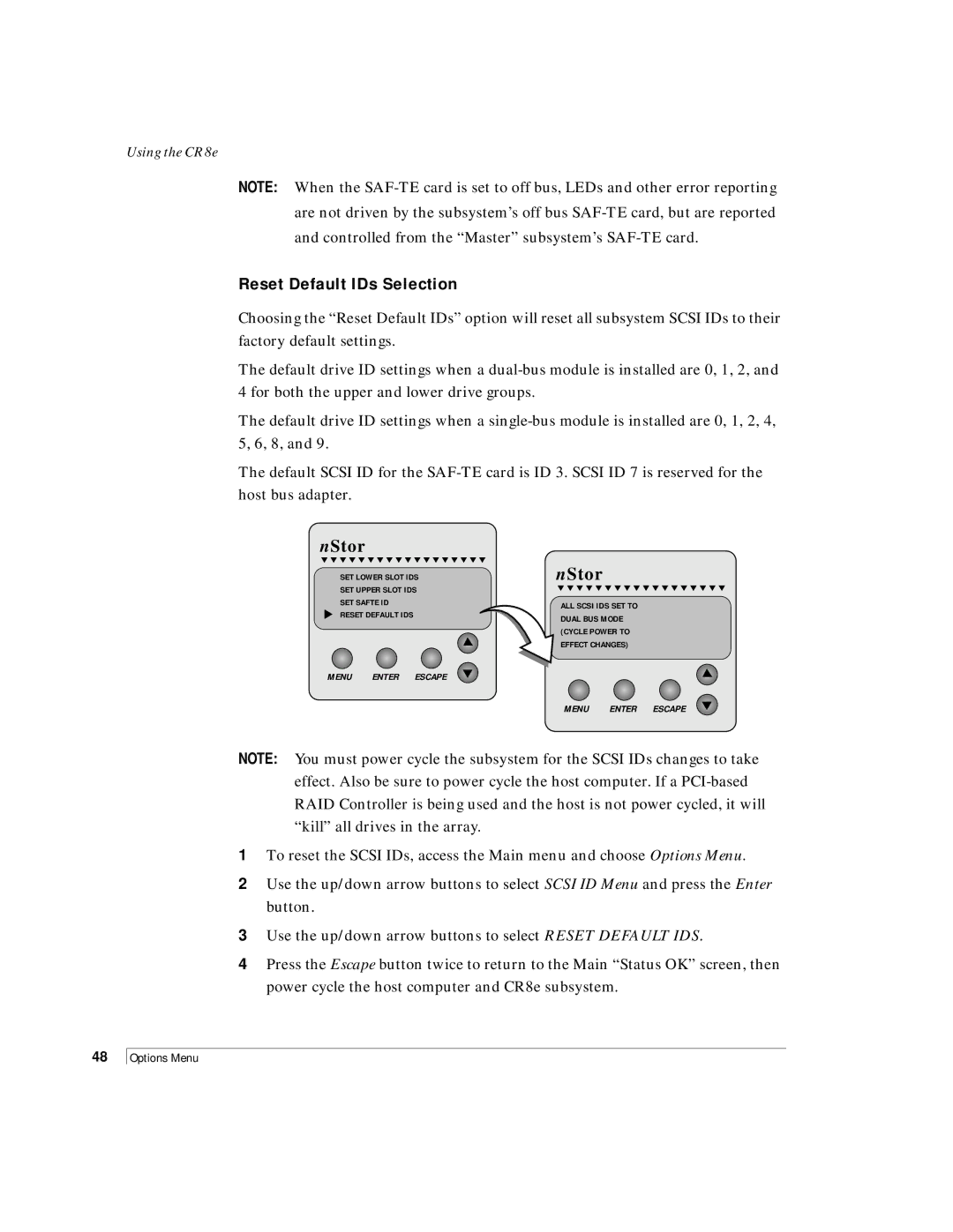 NStor Technologies CR8e, Disk Array Enclosure manual Reset Default IDs Selection 