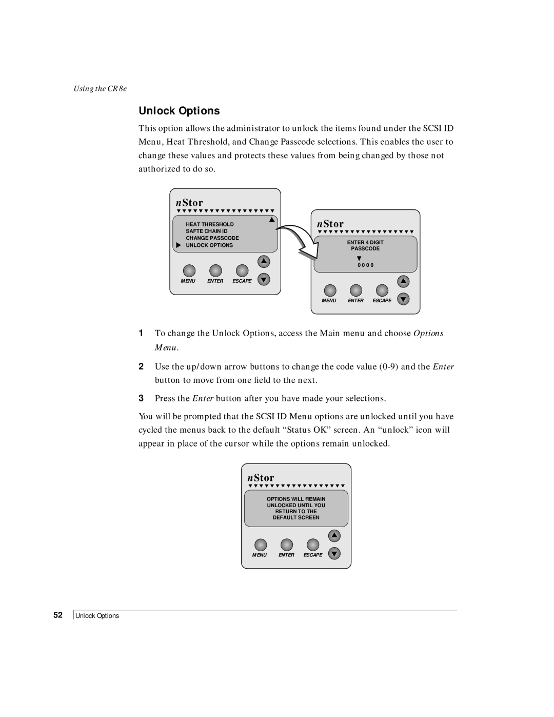 NStor Technologies CR8e, Disk Array Enclosure manual Unlock Options 