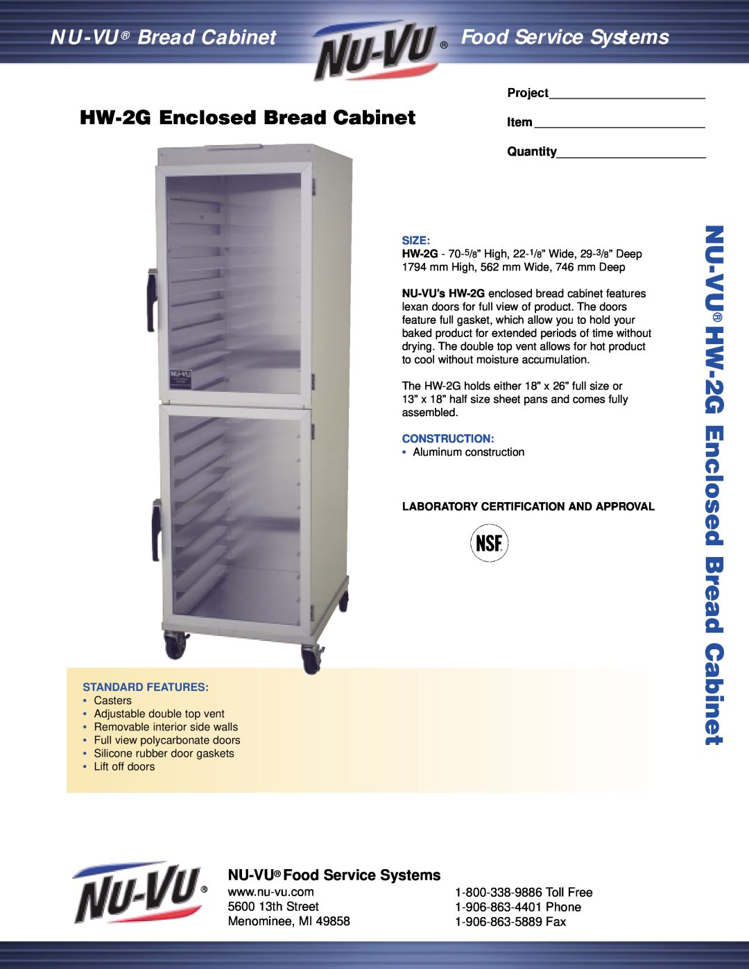 Nu-Vu manual HW-2GEnclosed Bread Cabinet, NU-VU Food Service Systems, 5600 13th Street, Phone, Menominee, MI, Project 