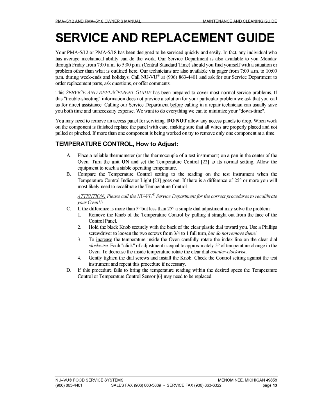 Nu-Vu PMA -5/12, PMA 5/18 owner manual Service and Replacement Guide, Temperature CONTROL, How to Adjust 