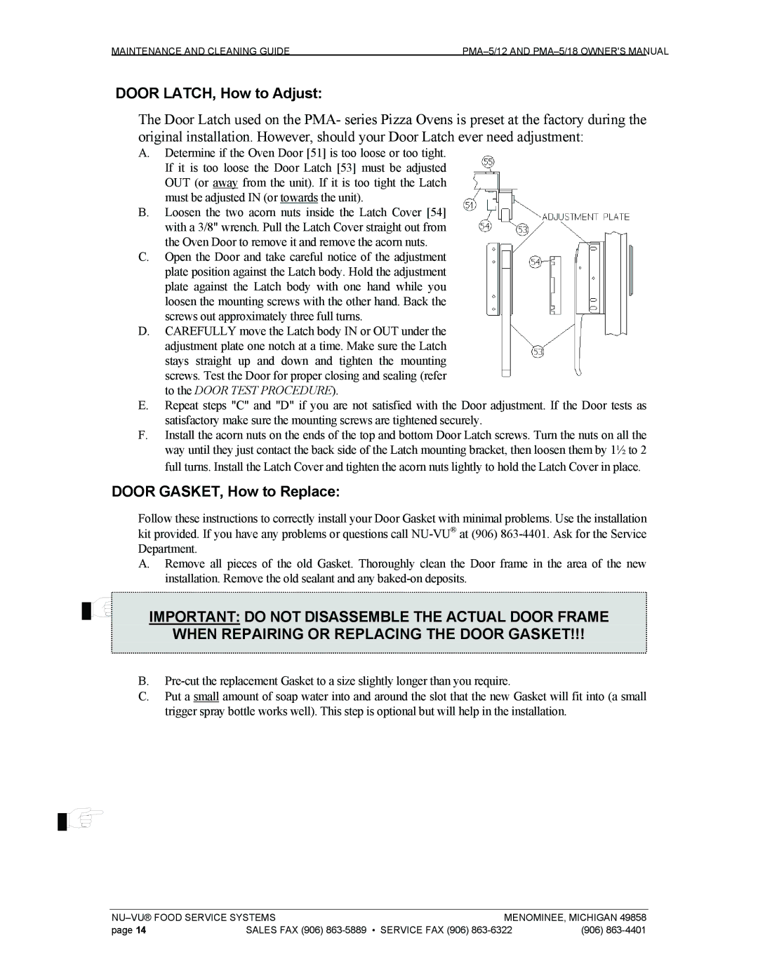 Nu-Vu PMA 5/18, PMA -5/12 owner manual Door LATCH, How to Adjust 