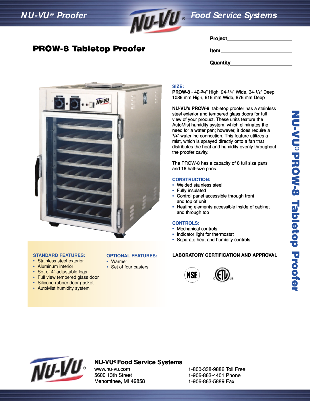 Nu-Vu manual PROW-8Tabletop Proofer, NU-VU Food Service Systems, 1-800-338-9886Toll Free, 5600 13th Street, Phone, Size 