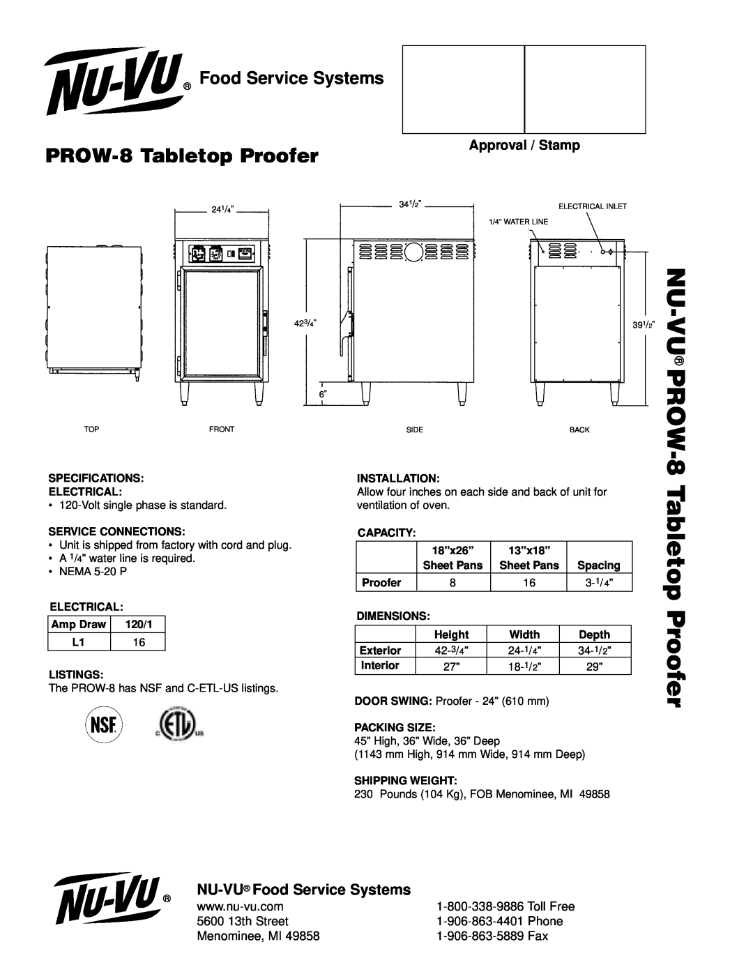 Nu-Vu NU-VU PROW-8Tabletop Proofer, NU-VU Food Service Systems, Approval / Stamp, 5600 13th Street, 1-906-863-4401 