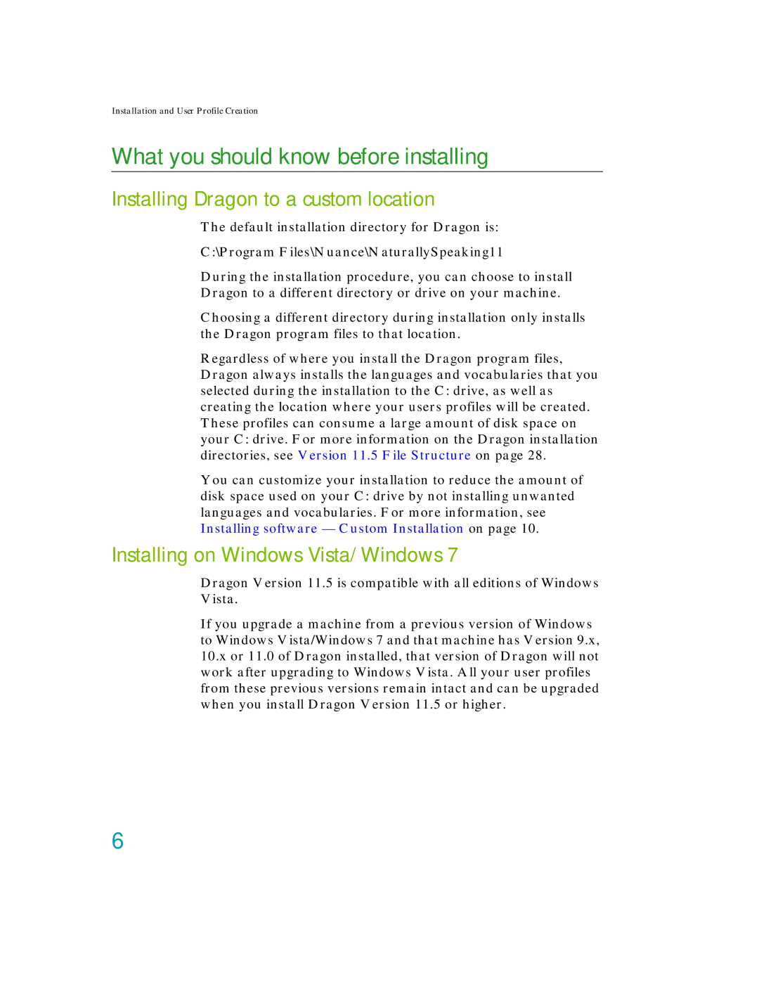 Nuance comm K609A-G00-11.0, K609A-GC3-11.0 What you should know before installing, Installing Dragon to a custom location 