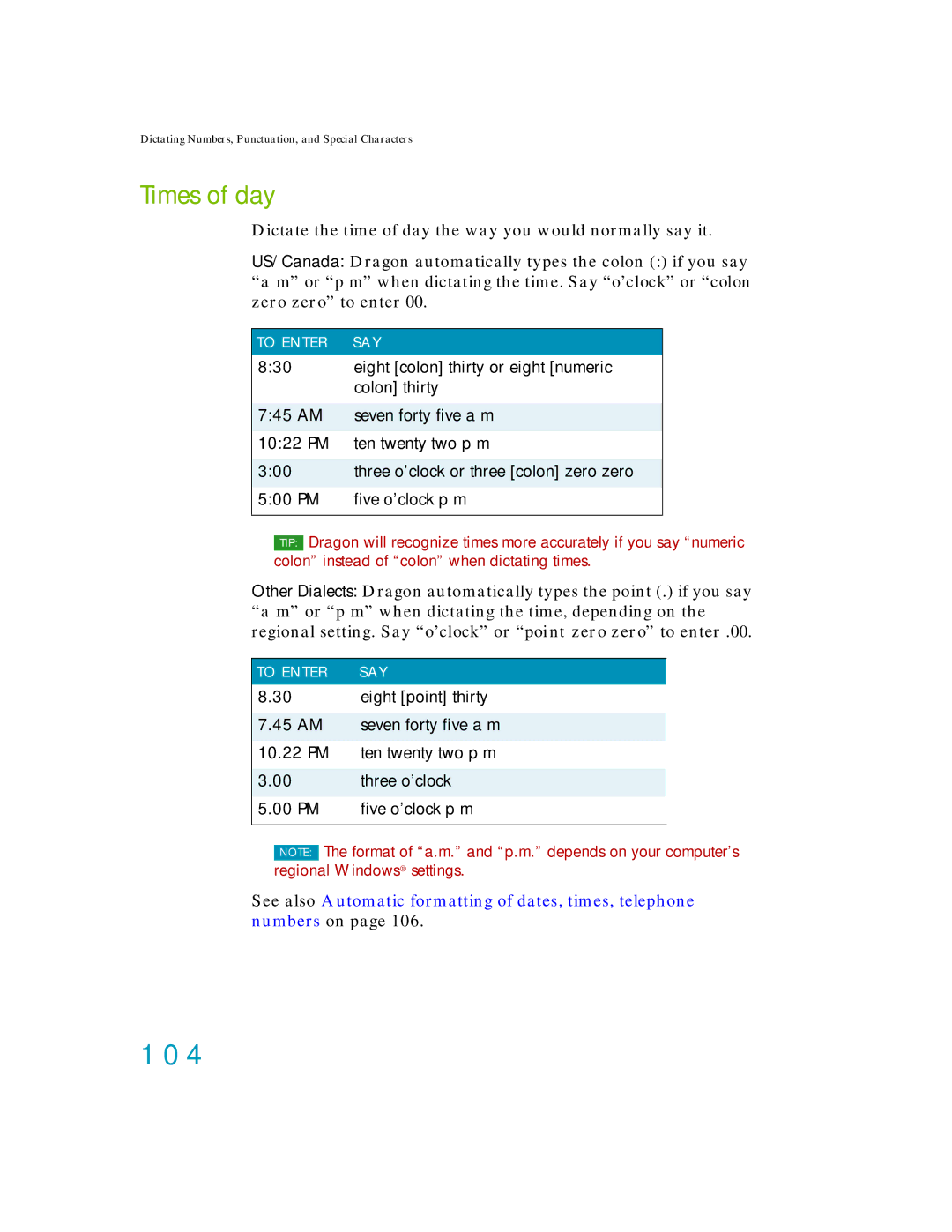 Nuance comm K609A-GC3-11.0, K609A-WN9-11.0, K609A-G00-11.0, K609AGC3110 manual 104, Times of day 