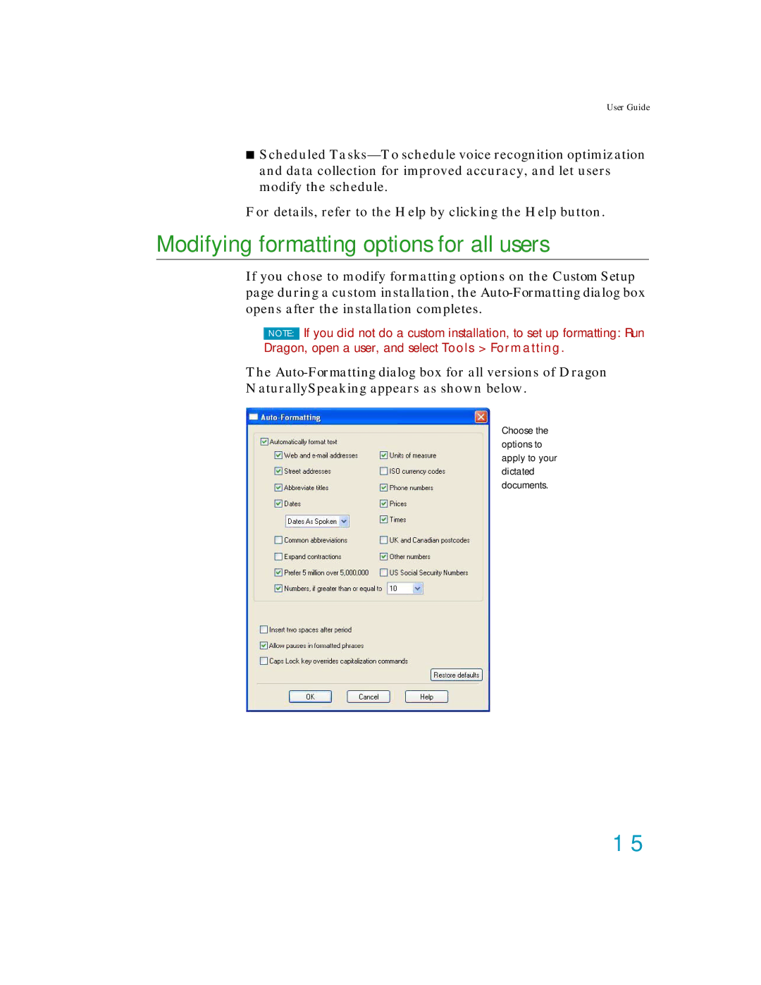 Nuance comm K609AGC3110, K609A-GC3-11.0, K609A-WN9-11.0, K609A-G00-11.0 manual Modifying formatting options for all users 