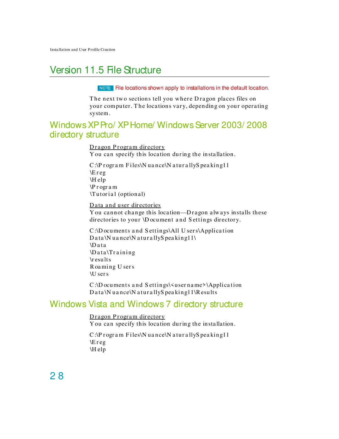 Nuance comm K609A-GC3-11.0, K609A-WN9-11.0 Version 11.5 File Structure, Windows Vista and Windows 7 directory structure 