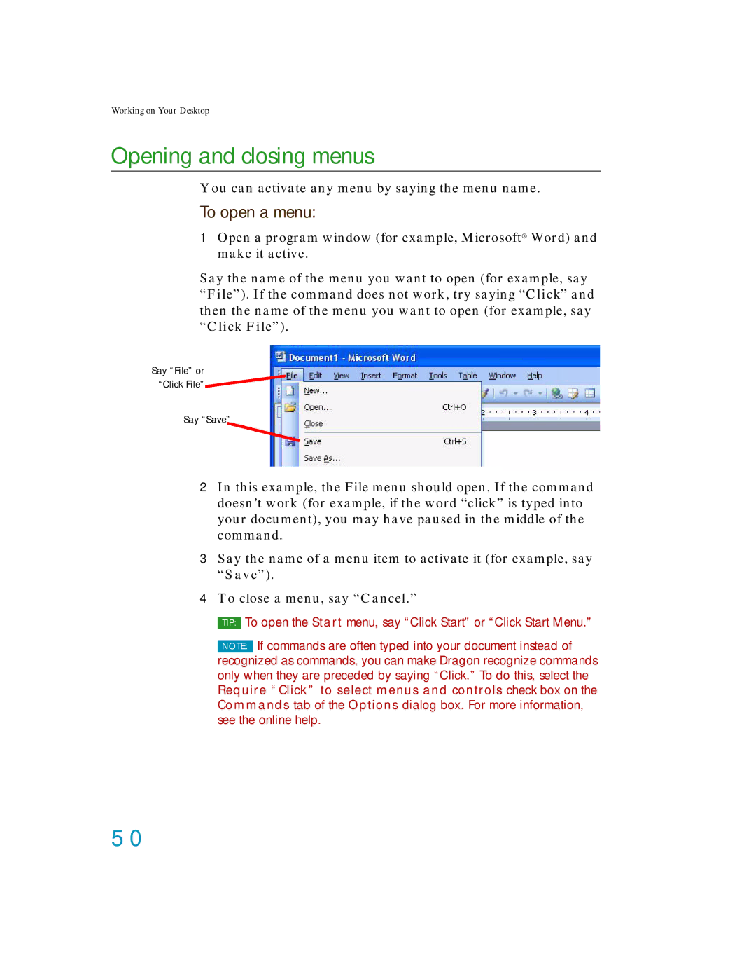 Nuance comm K609A-G00-11.0, K609A-GC3-11.0, K609A-WN9-11.0, K609AGC3110 manual Opening and closing menus, To open a menu 