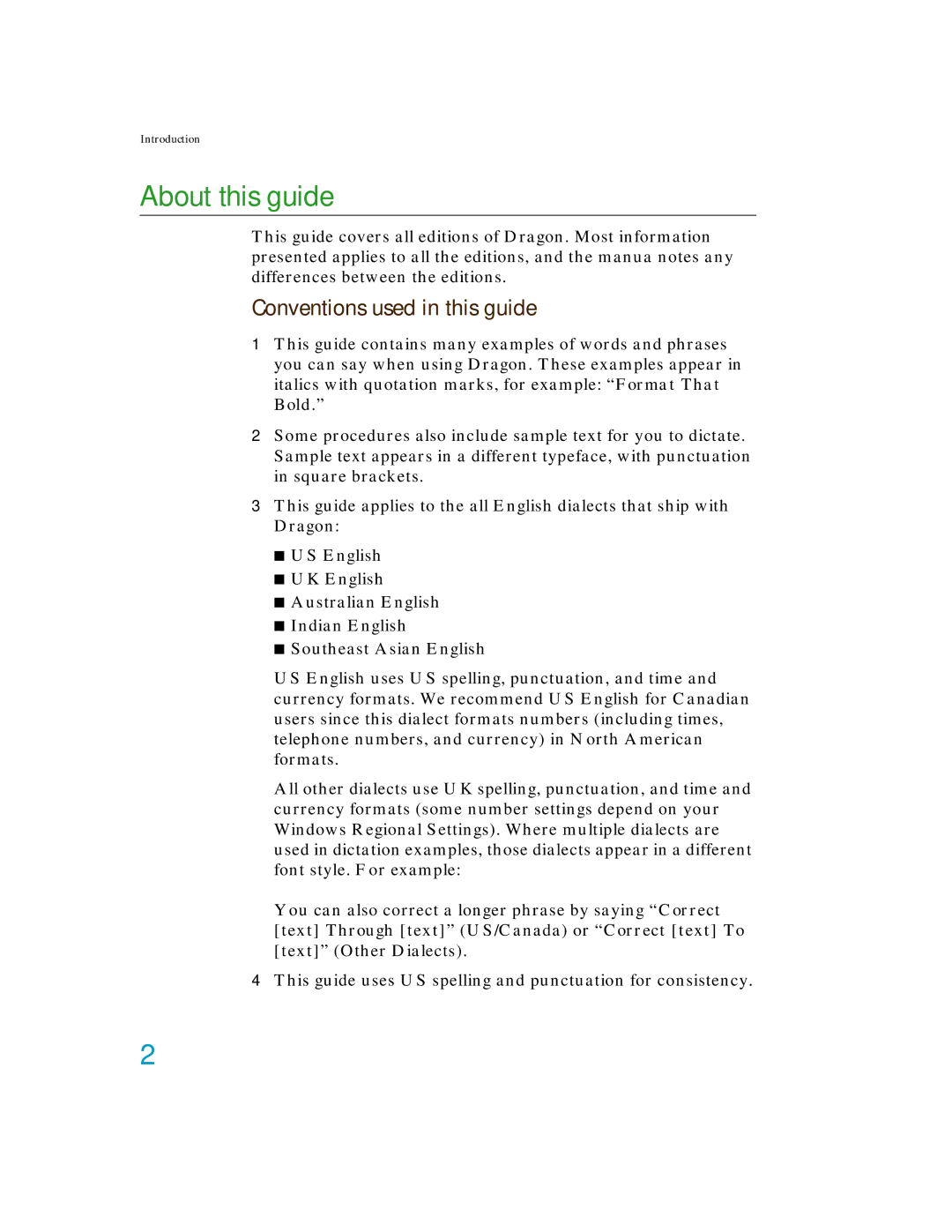 Nuance comm K609A-G00-11.0, K609A-GC3-11.0, K609A-WN9-11.0, K609AGC3110 About this guide, Conventions used in this guide 