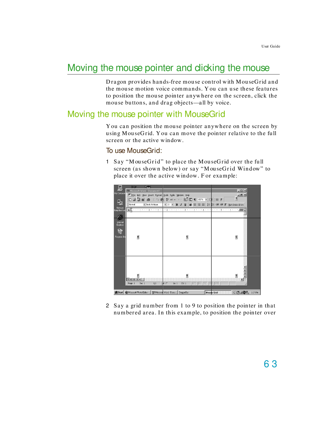 Nuance comm K609AGC3110 manual Moving the mouse pointer and clicking the mouse, Moving the mouse pointer with MouseGrid 