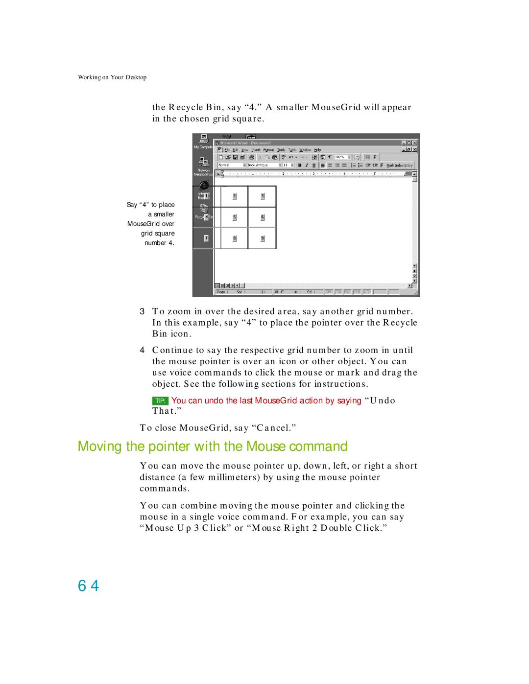 Nuance comm K609A-GC3-11.0, K609A-WN9-11.0, K609A-G00-11.0, K609AGC3110 manual Moving the pointer with the Mouse command 