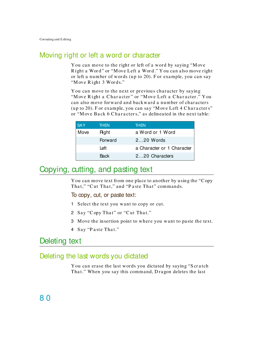 Nuance comm K609A-GC3-11.0 Copying, cutting, and pasting text, Deleting text, Moving right or left a word or character 