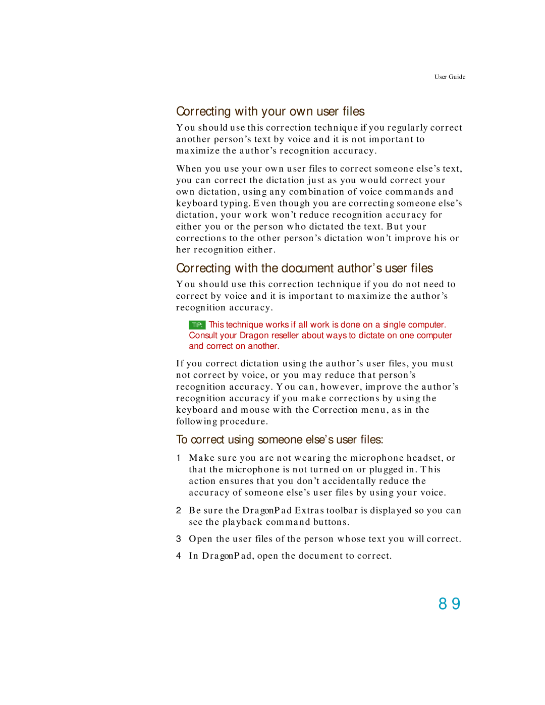 Nuance comm K609A-WN9-11.0 manual Correcting with your own user files, Correcting with the document author’s user files 