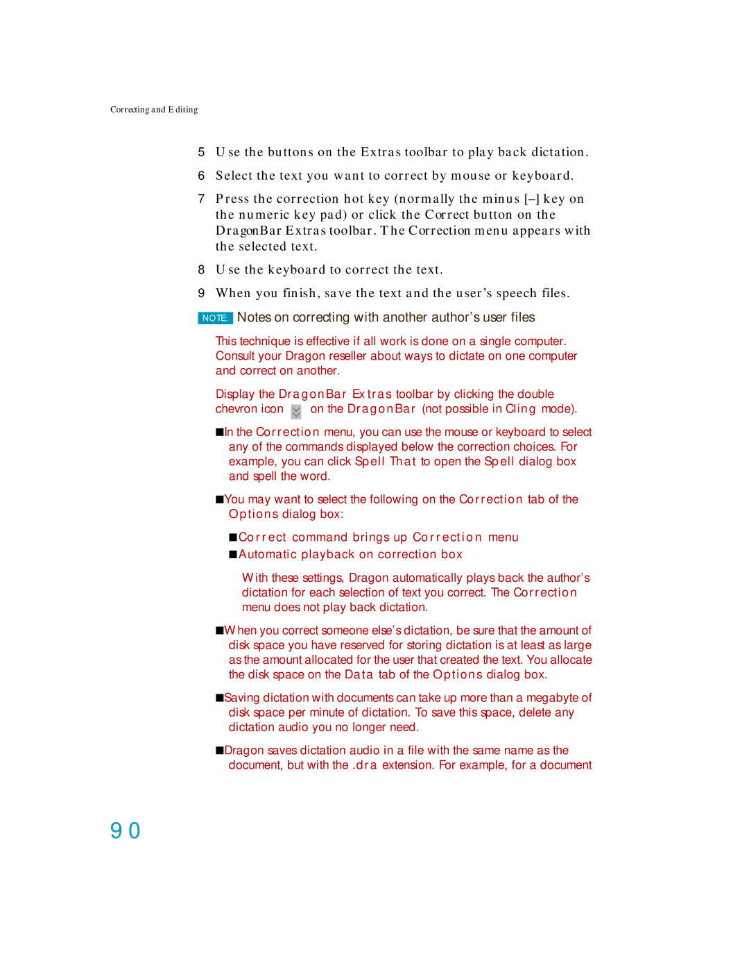 Nuance comm K609A-G00-11.0, K609A-GC3-11.0, K609A-WN9-11.0, K609AGC3110 manual Correcting and Editing 