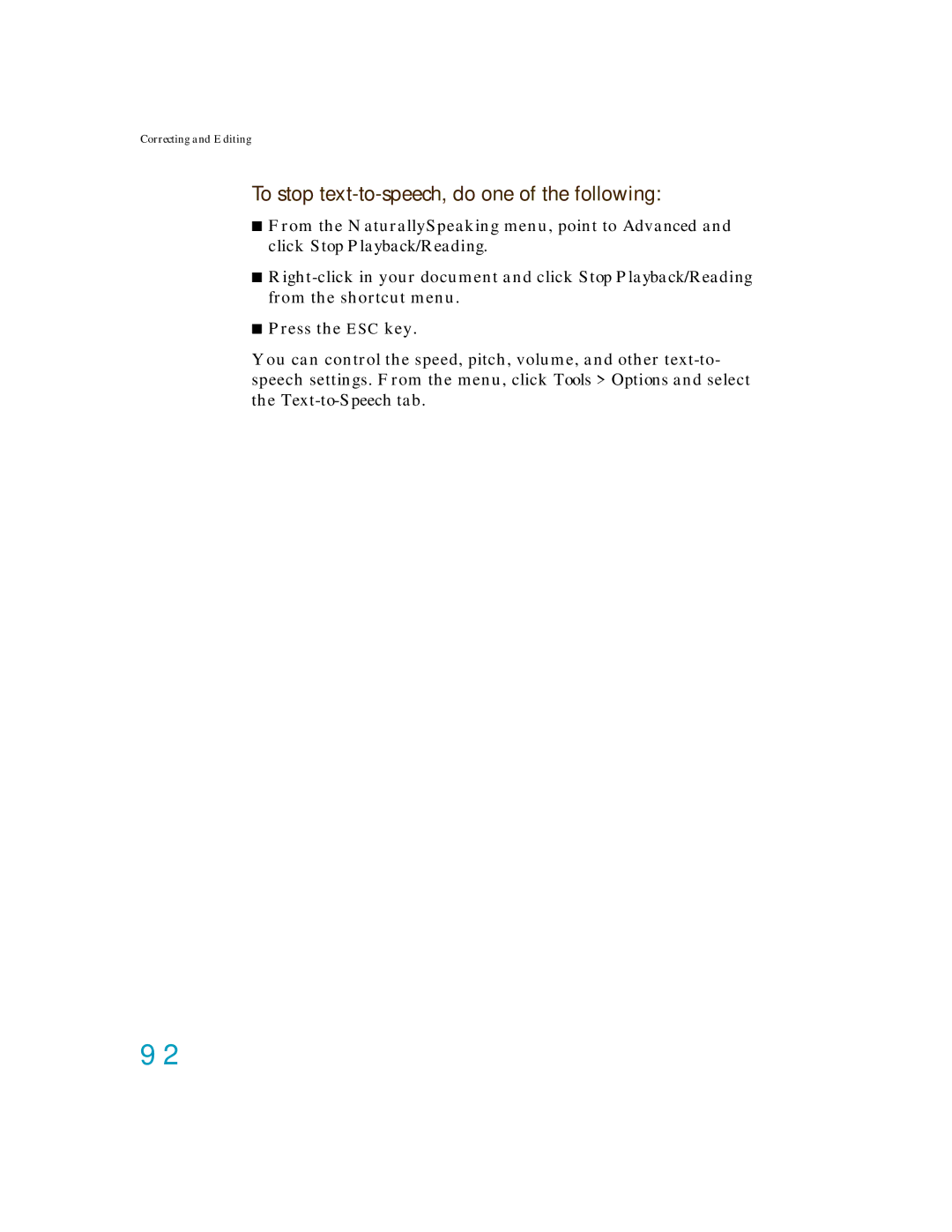 Nuance comm K609A-GC3-11.0, K609A-WN9-11.0, K609A-G00-11.0, K609AGC3110 manual To stop text-to-speech, do one of the following 