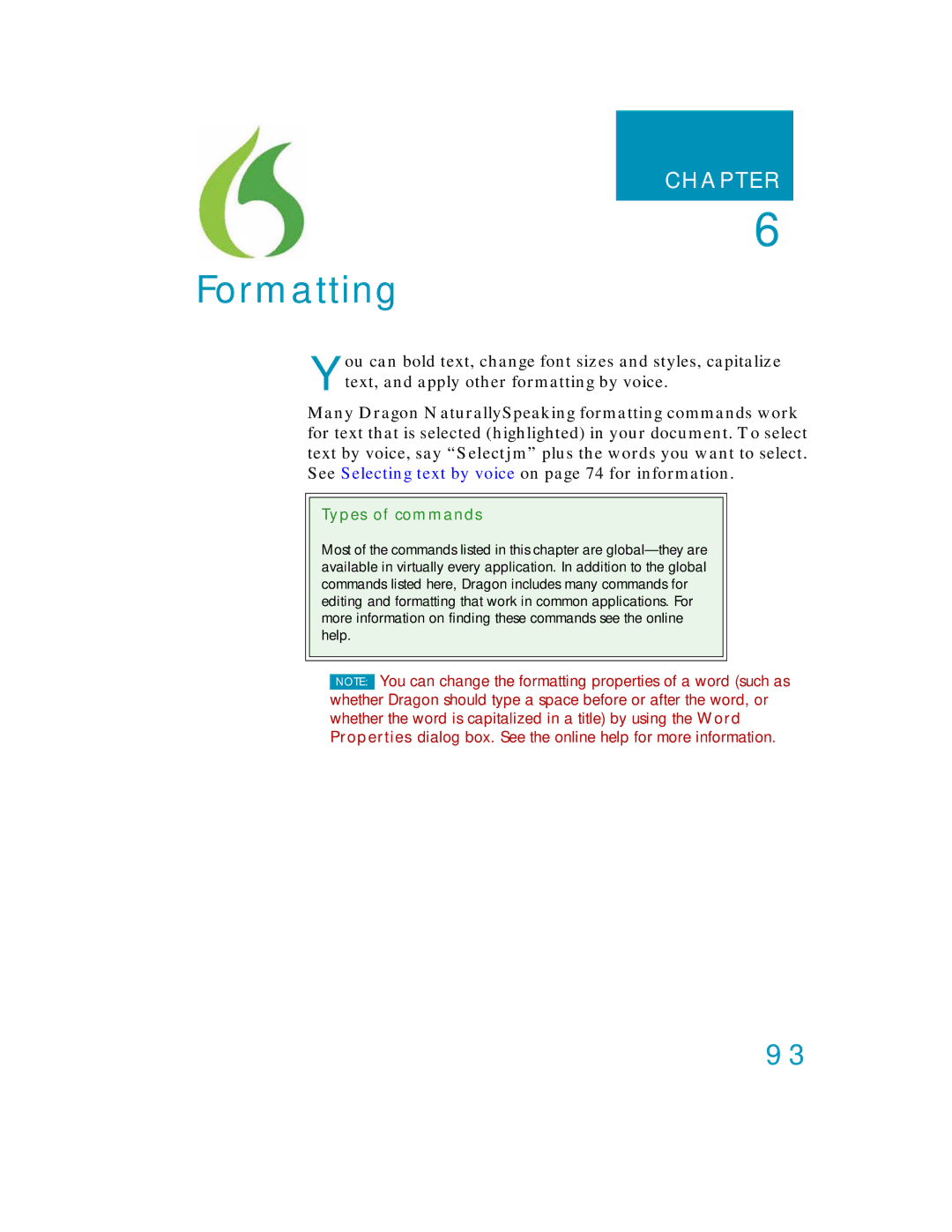 Nuance comm K609A-WN9-11.0, K609A-GC3-11.0, K609A-G00-11.0, K609AGC3110 manual Formatting 