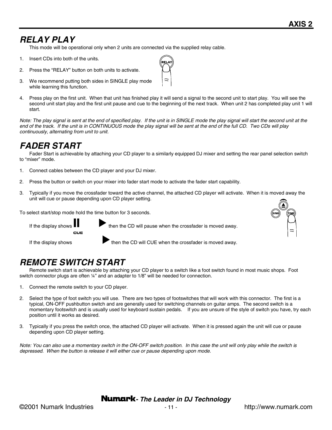 Numark Industries AXIS 9 manual Relay Play, Fader Start, Remote Switch Start 