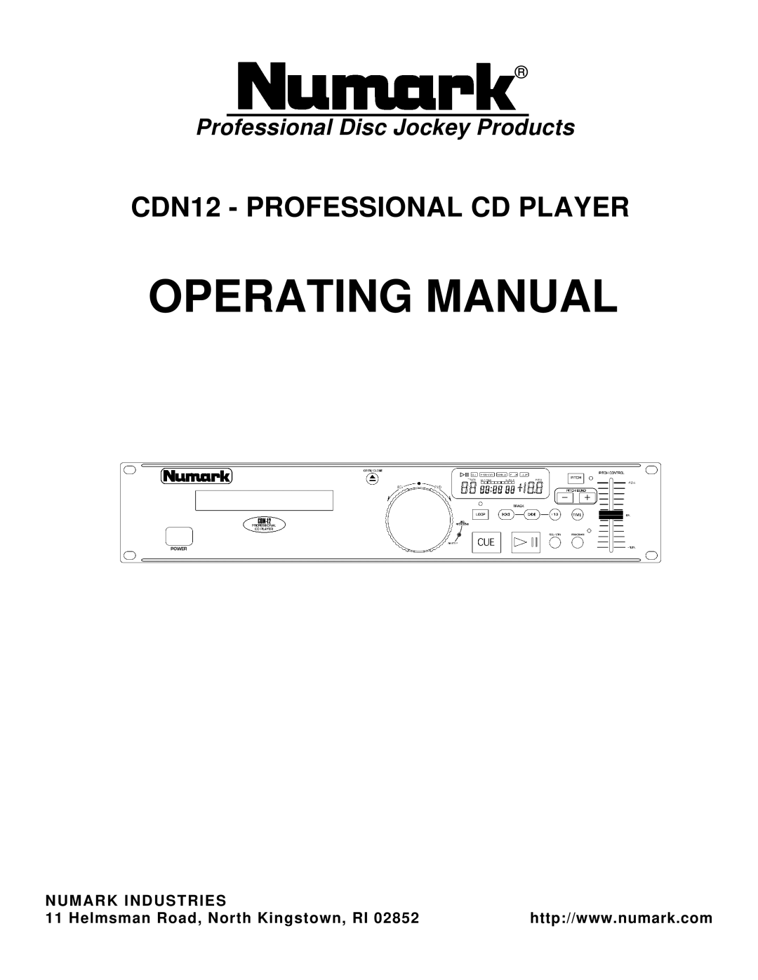 Numark Industries CDN-12 manual Operating Manual, Numark Industries 