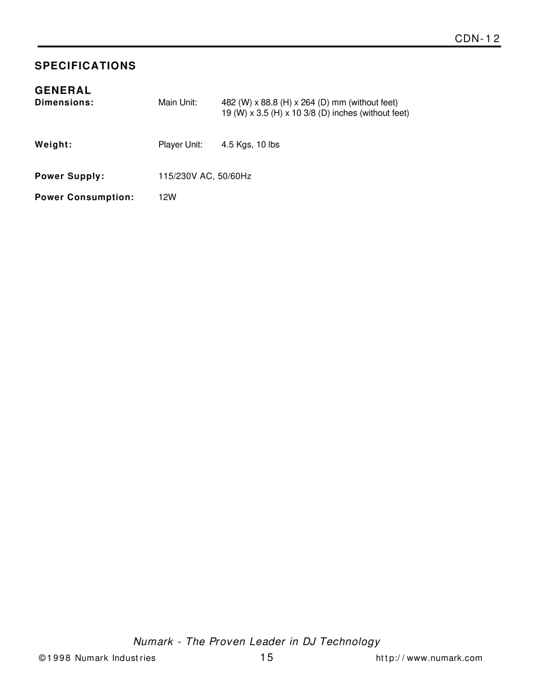 Numark Industries CDN-12 manual Specification S General, Dimensions I g h t Power Supply Power Consumption 