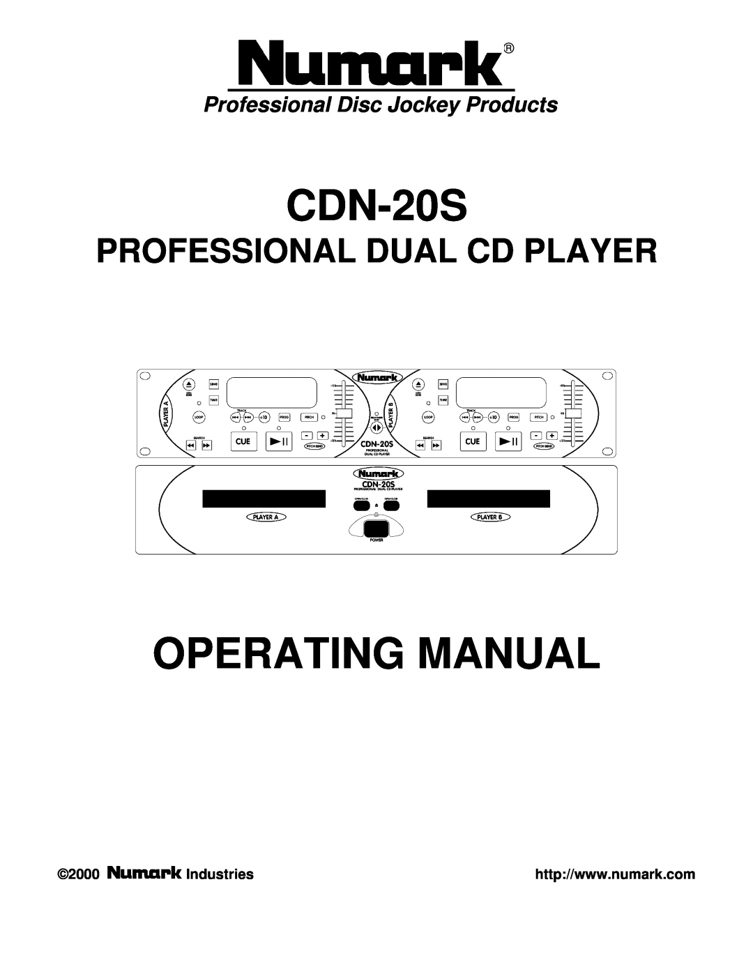 Numark Industries CDN-20S manual Professional Disc Jockey Products, Operating Manual, Professional Dual Cd Player 