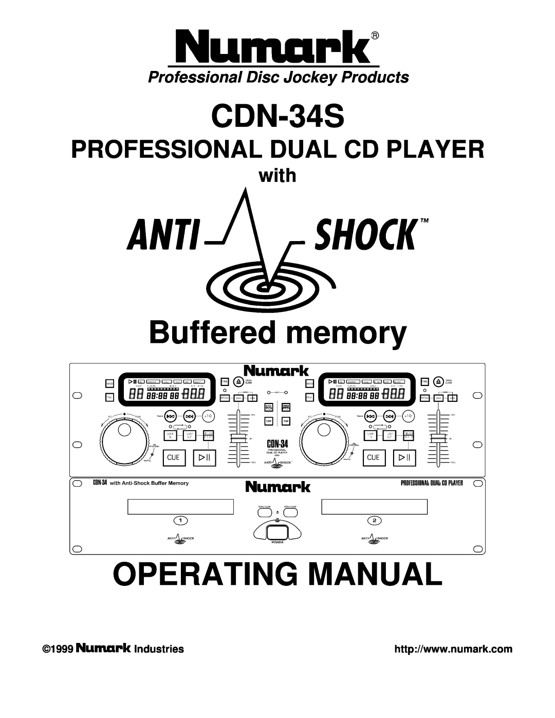 Numark Industries CDN-34S manual Professional Disc Jockey Products, Industries, Buffered memory OPERATING MANUAL, with 