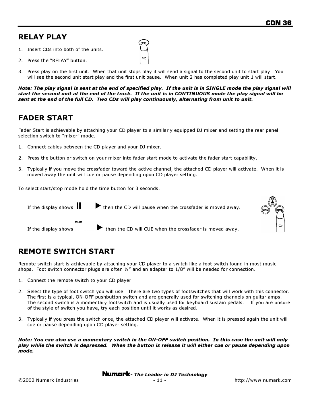 Numark Industries CDN 36 owner manual Relay Play, Fader Start, Remote Switch Start 