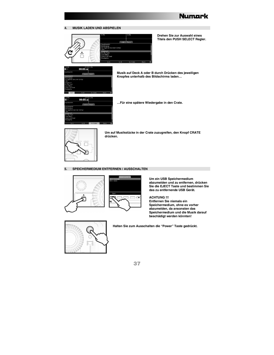Numark Industries DDS80 quick start Musik Laden UND Abspielen, Speichermedium Entfernen / Ausschalten, Achtung 