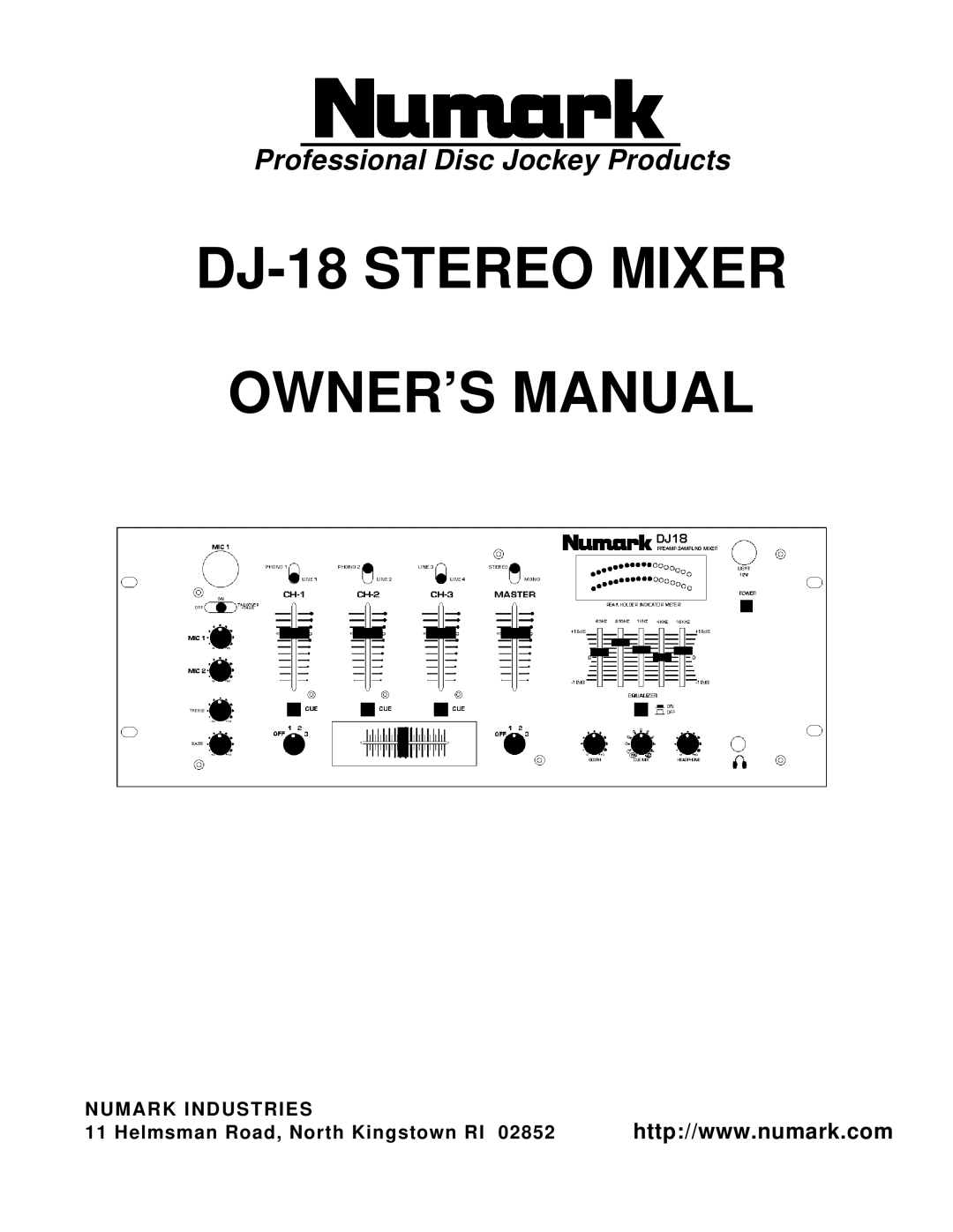 Numark Industries owner manual DJ-18 Stereo Mixer 