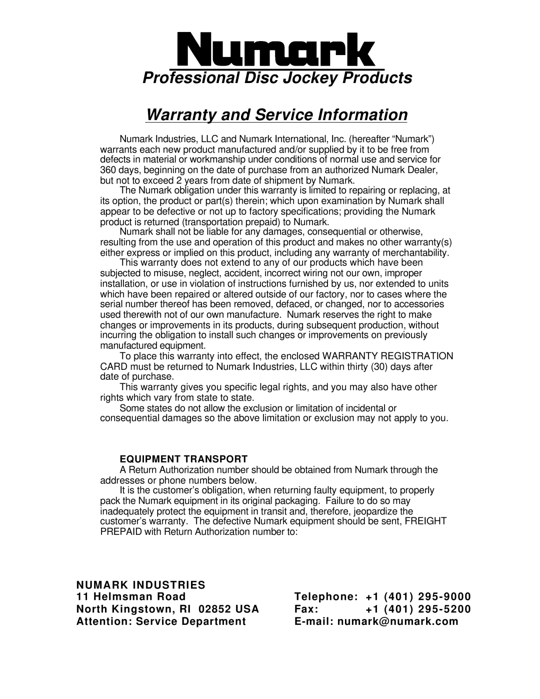 Numark Industries DJ-18 owner manual Equipment Transport 