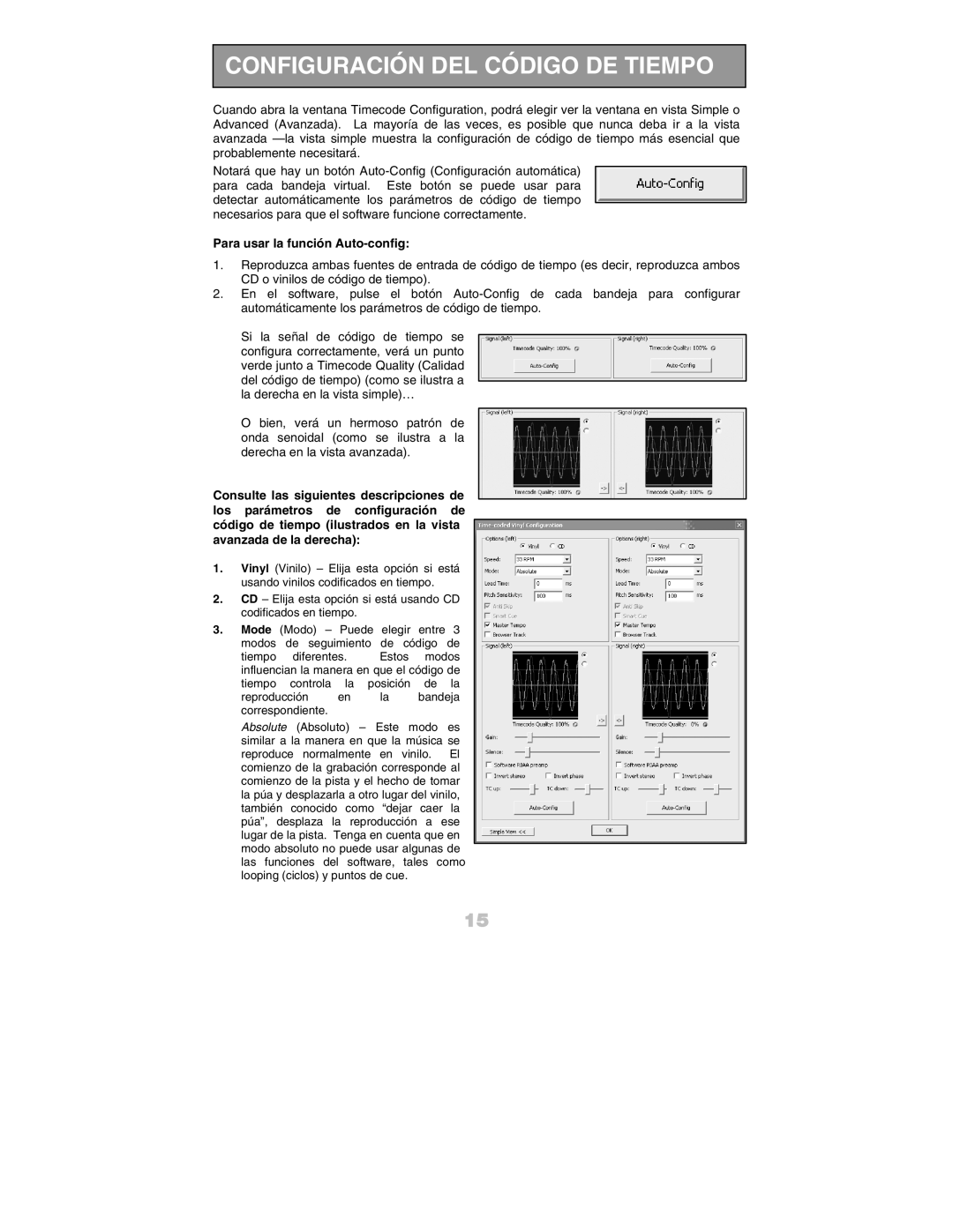 Numark Industries DJ Equipment quick start manual Configuración DEL Código DE Tiempo, Para usar la función Auto-config 