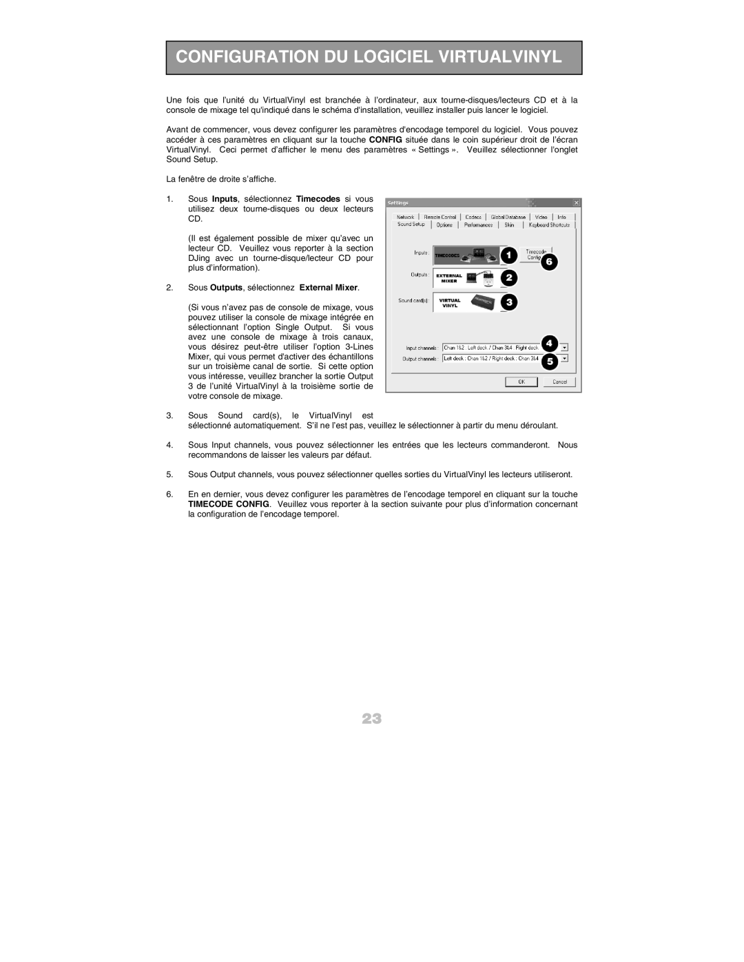 Numark Industries DJ Equipment quick start manual Configuration DU Logiciel Virtualvinyl 