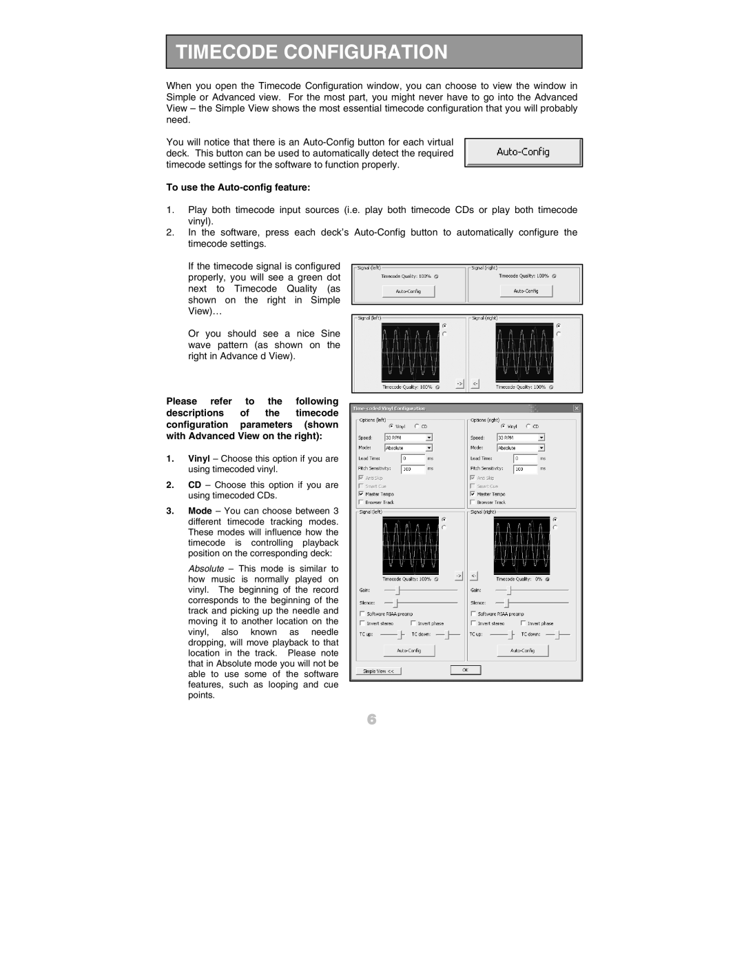 Numark Industries DJ Equipment quick start manual Timecode Configuration, To use the Auto-config feature 