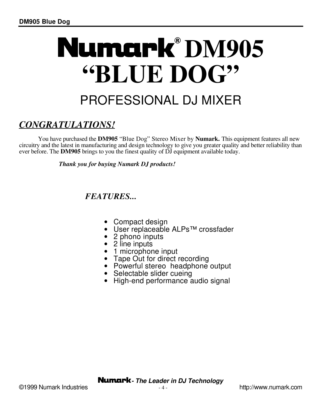 Numark Industries DM905 user manual Congratulations, Features 