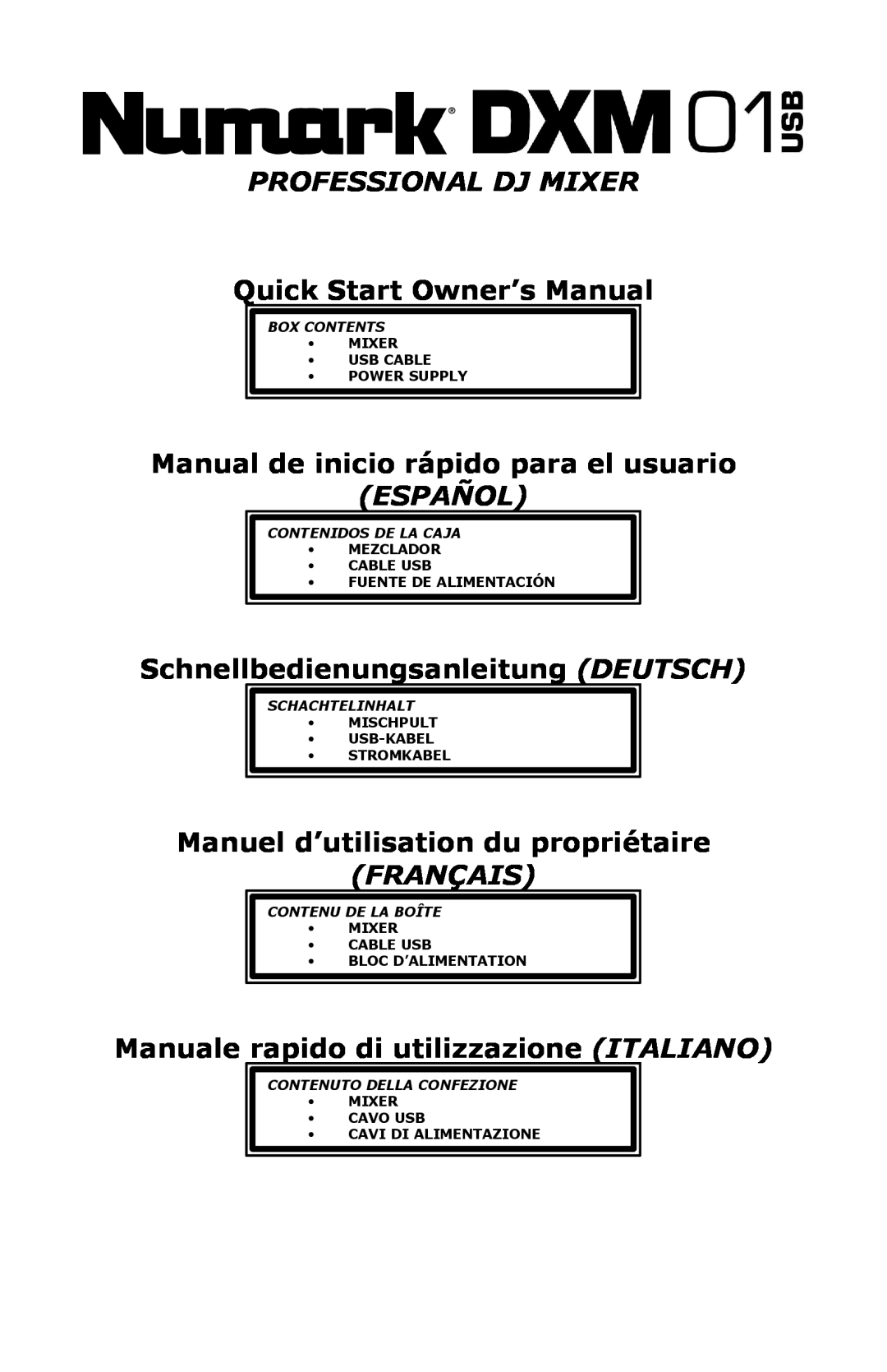 Numark Industries DXM01 quick start Professional Dj Mixer, Quick Start Owner’s Manual, Español, Français, Box Contents 