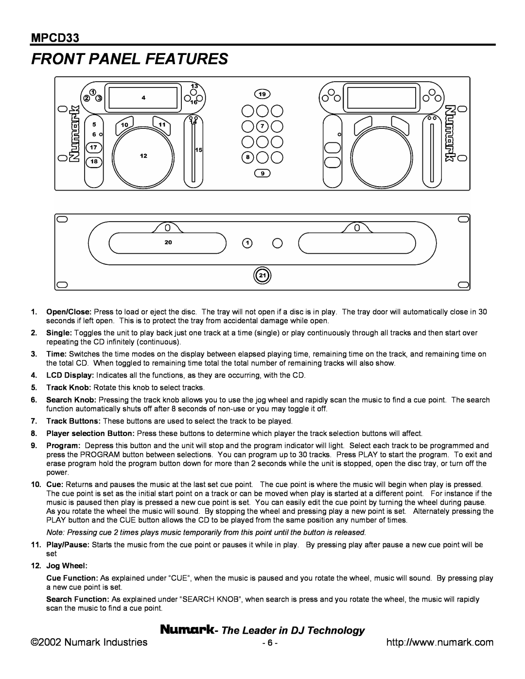 Numark Industries MPCD33 manual Front Panel Features, Numark Industries, The Leader in DJ Technology, Jog Wheel 