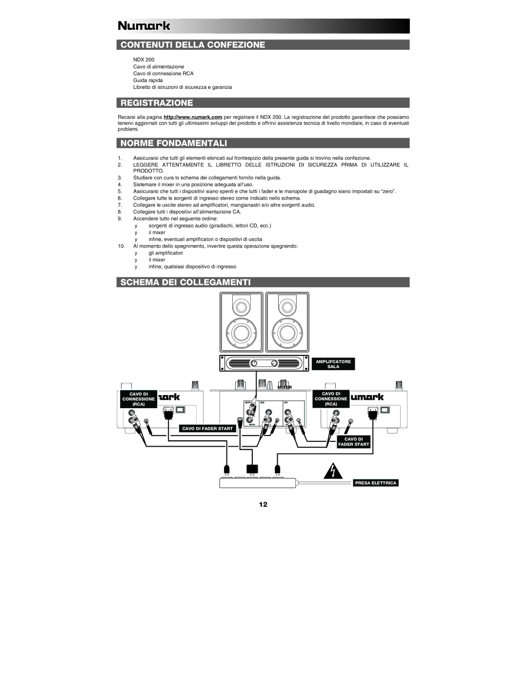 Numark Industries NDX 200 quick start Contenuti Della Confezione, Registrazione Norme Fondamentali, Schema DEI Collegamenti 