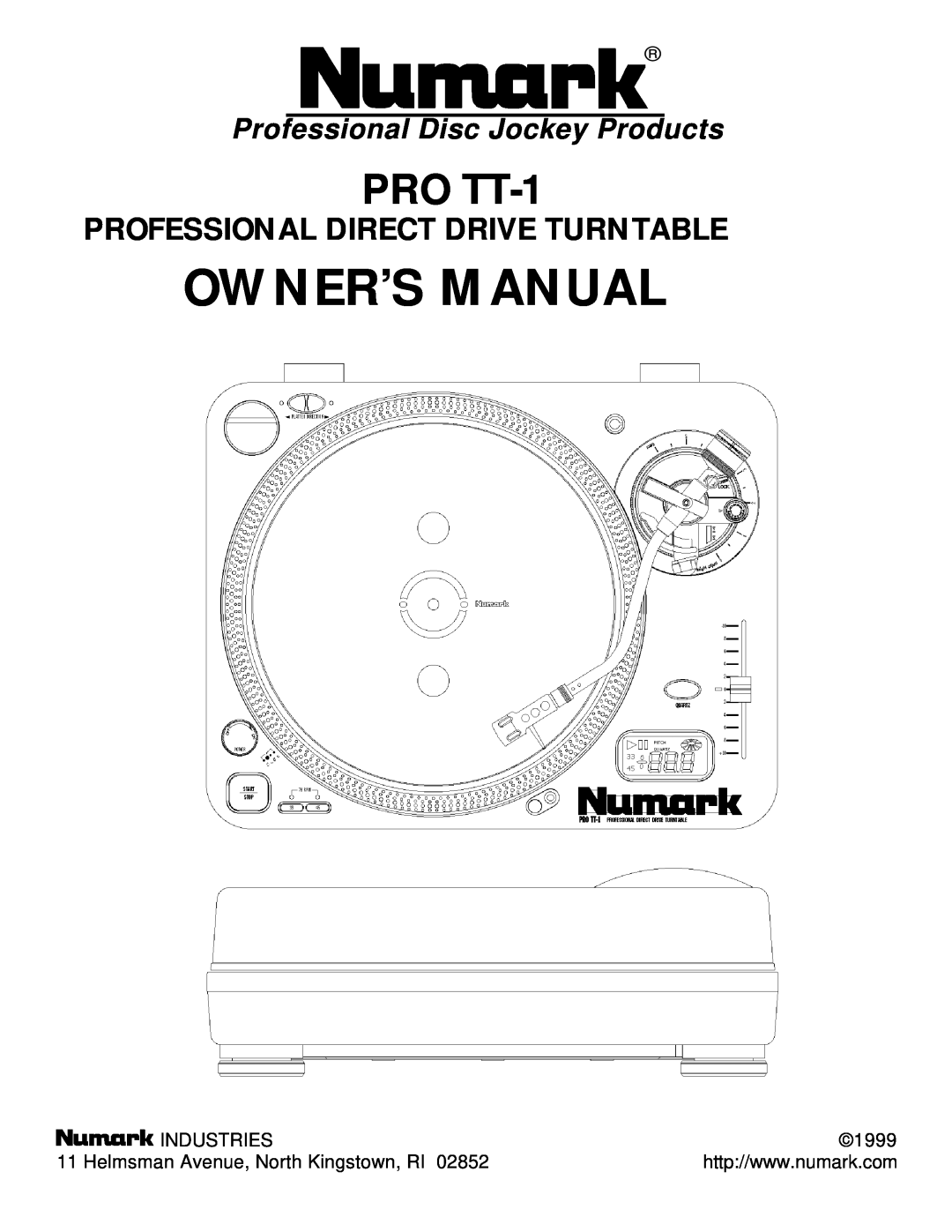 Numark Industries PRO TT-1 owner manual Professional Disc Jockey Products, Professional Direct Drive Turntable, Industries 